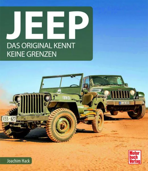 Jeep - Das Original kennt keine Grenzen